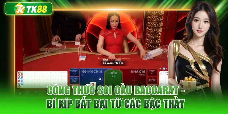 Công thức soi cầu Baccarat
