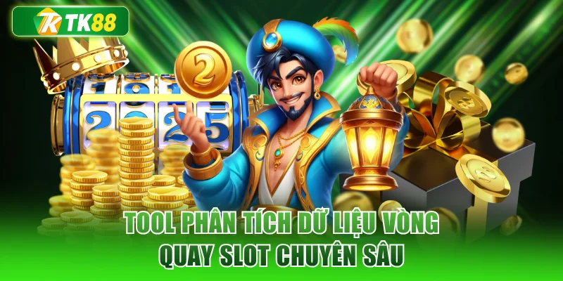 Tool phân tích dữ liệu vòng quay slot chuyên sâu